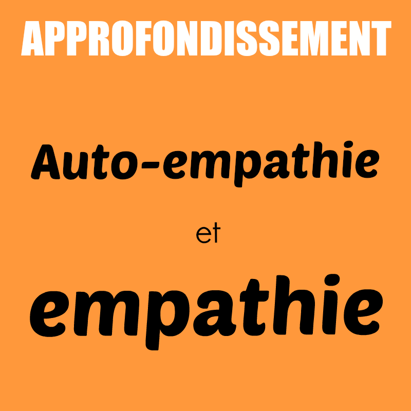 Approfondissement |  Auto-empathie et empathie | Arnaud Durand | Annulé