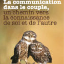 Séminaire thématique | La communication dans le couple : un chemin vers la connaissance de soi et de l’autre | Laurence Bruschweiler,  Nicolas Bagnoud, Caroline Daures