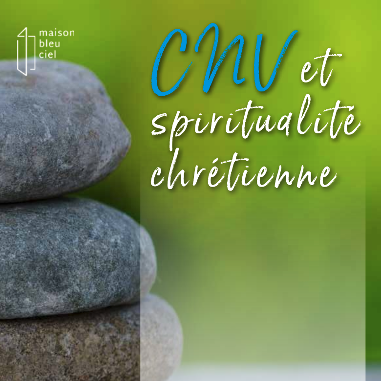 CNV et autres approches | CNV et spiritualité chrétienne | Emmanuelle Vidick